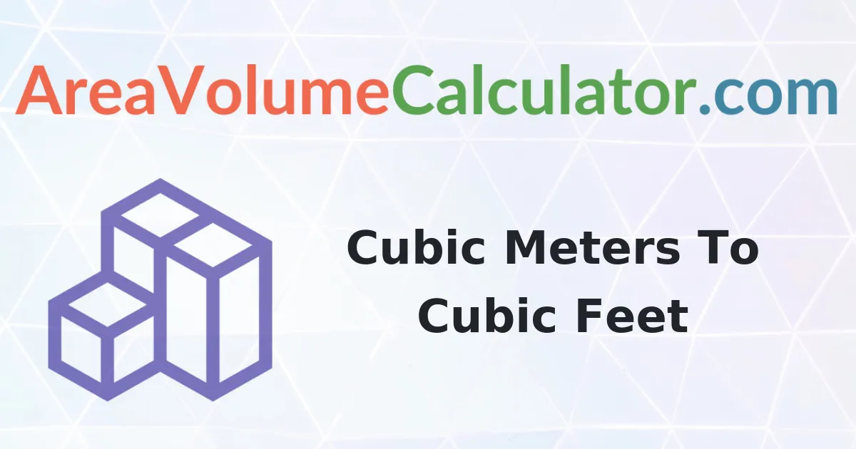Convert 434 Cubic Meters To Cubic Feet Calculator