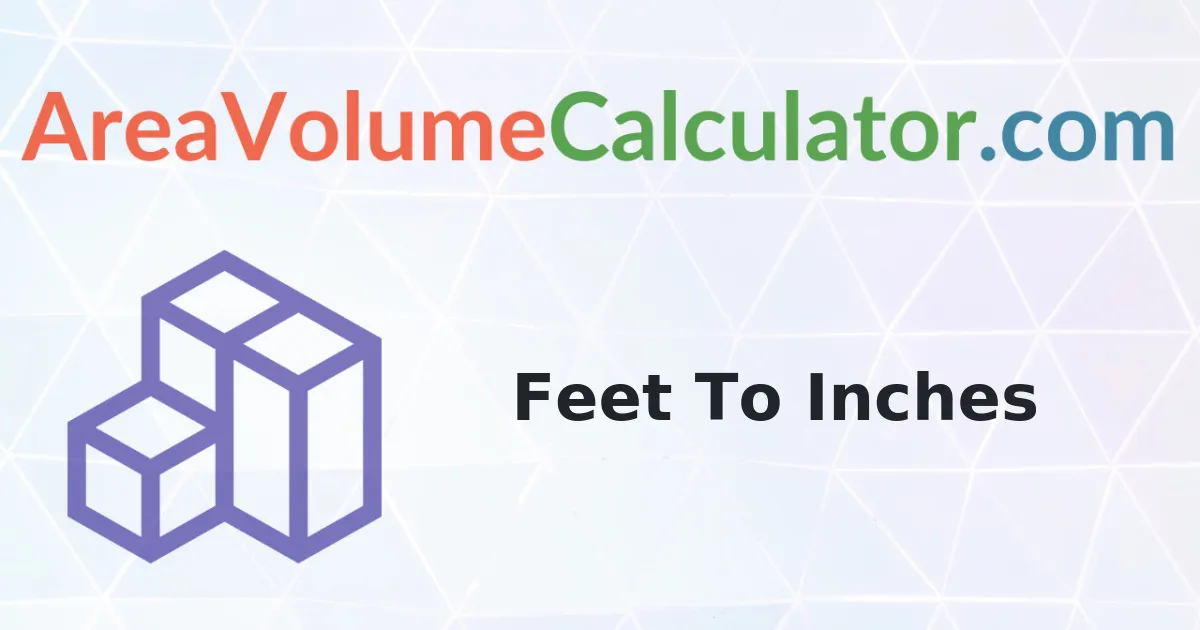Convert 0.06 Feet To Inches Calculator