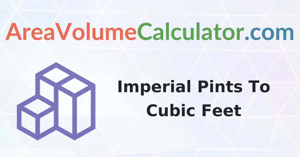 Convert 1850 Imperial Pints to Cubic-Feet Calculator