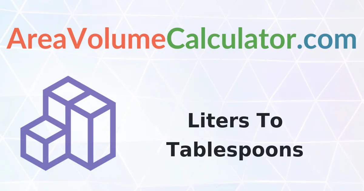 Convert 39000 Liters To Tablespoons Calculator