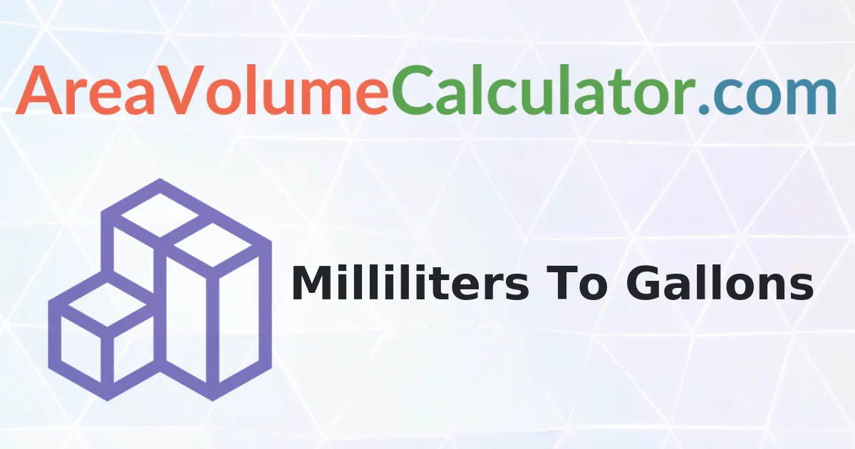 Convert 80 Milliliters to Gallons Calculator