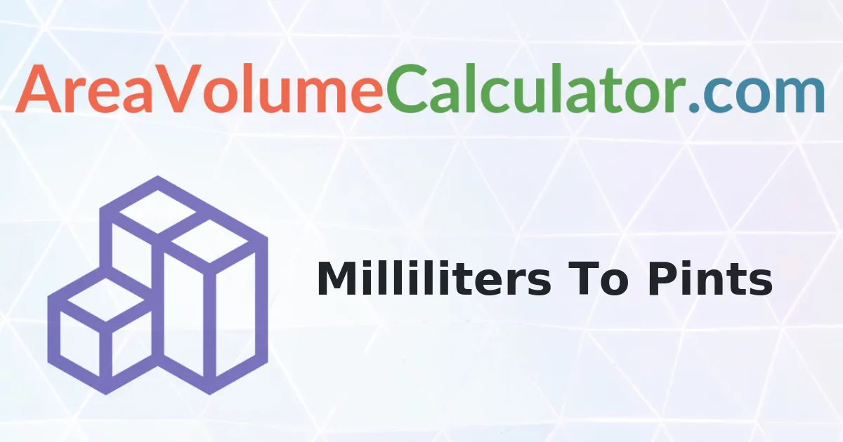 Convert 256 Milliliters to Pints Calculator
