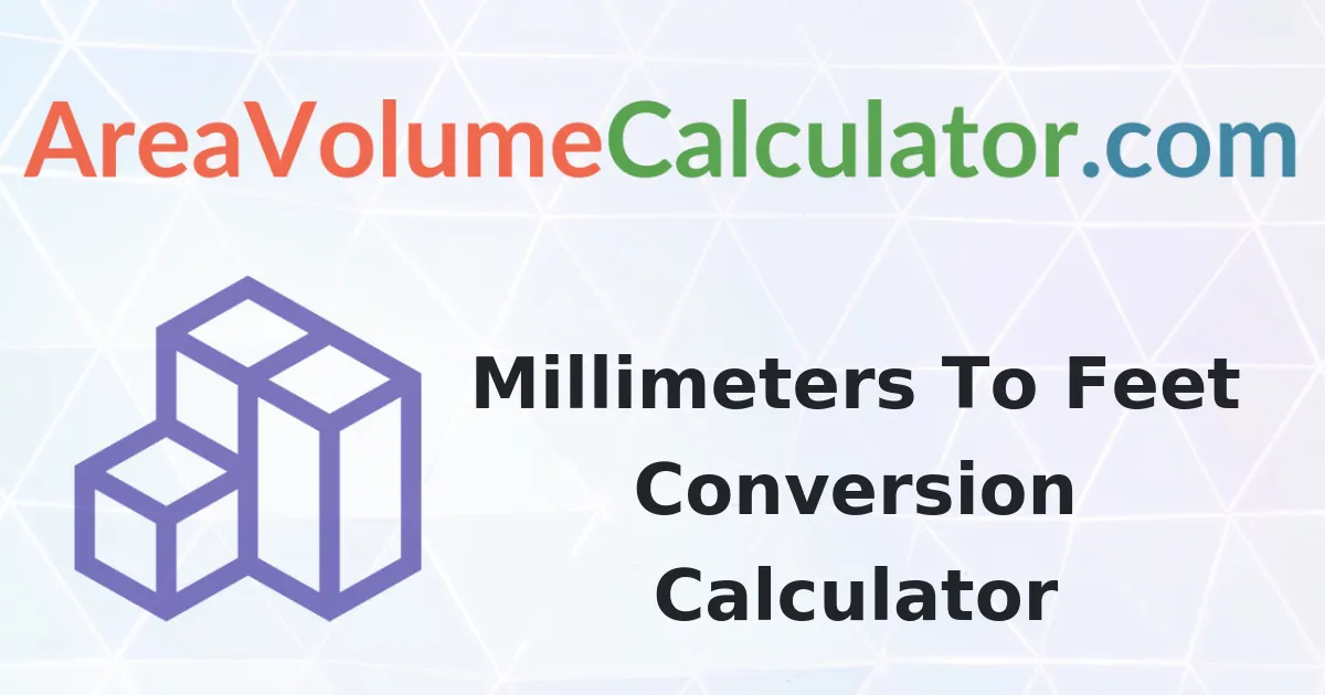 Convert 304 Millimeters To Feet Calculator