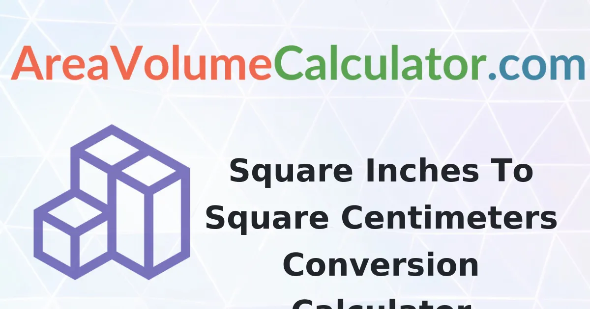 Convert 3200 Square Inches to Square-Centimeters Calculator