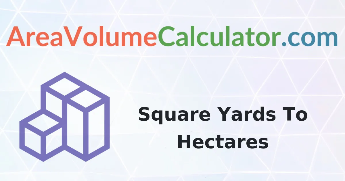 Convert 1600 Square Yards to Hectares Calculator