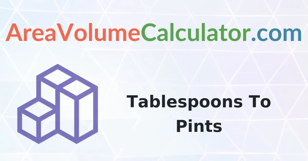 Convert 102 Tablespoons to Pints Calculator