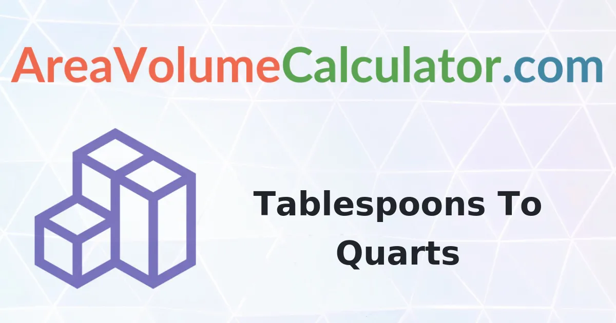 Convert 43000 Tablespoons to Quarts Calculator