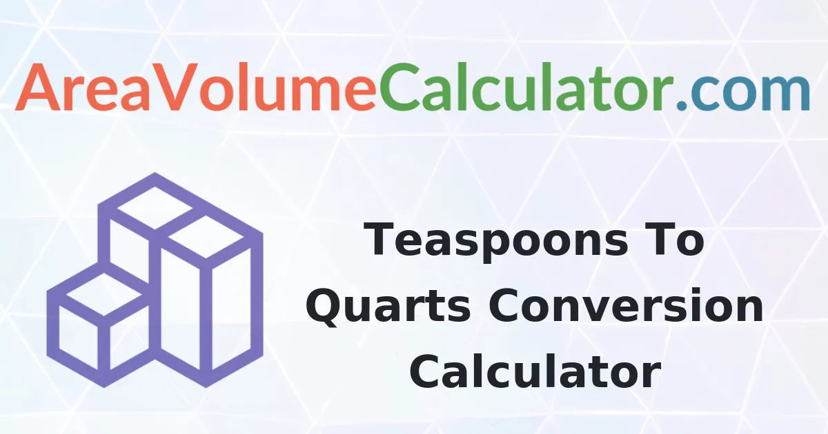 Convert 720 Teaspoons to Quarts Calculator