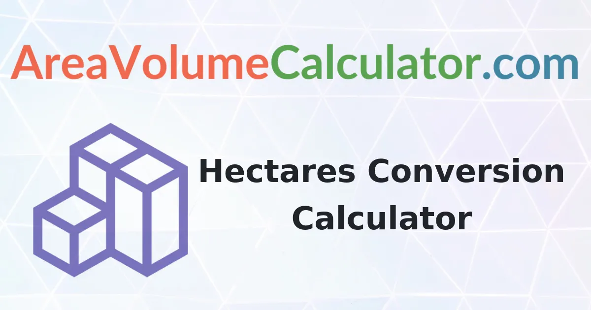 Hectares Conversion Calculator