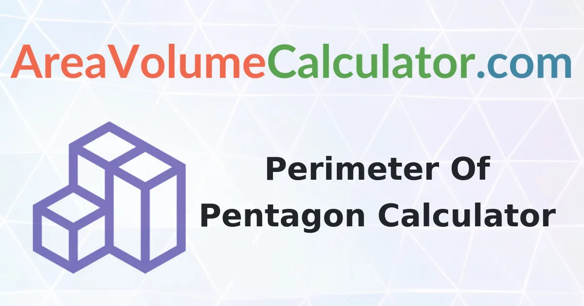 Perimeter of Pentagon Calculator