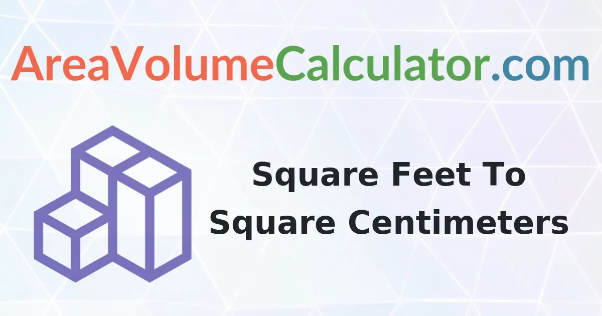 Convert 4850 Square Feet to Square-Centimeters Calculator