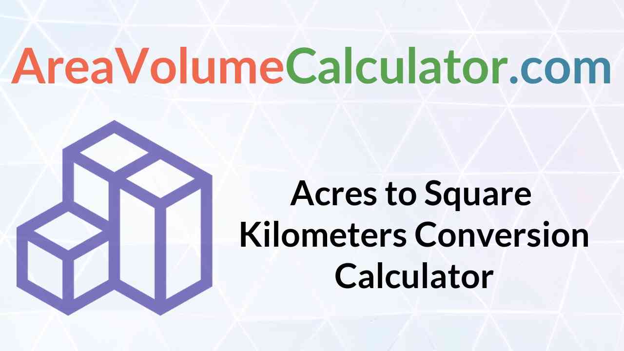  Square Kilometers Conversion Calculator